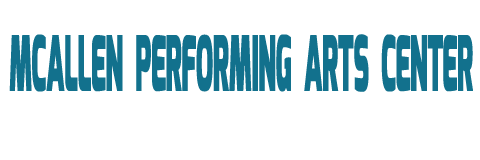 McAllen Performing Arts Center