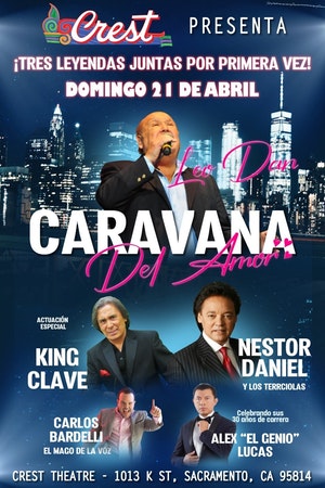 Caranava Del Amor: Leo Dan, Nestor Daniel Y Los Terricolas & King Clave at McAllen Performing Arts Center