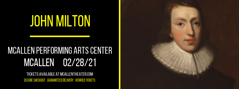 John Milton at McAllen Performing Arts Center tickets John Milton at McAllen Performing Arts Center