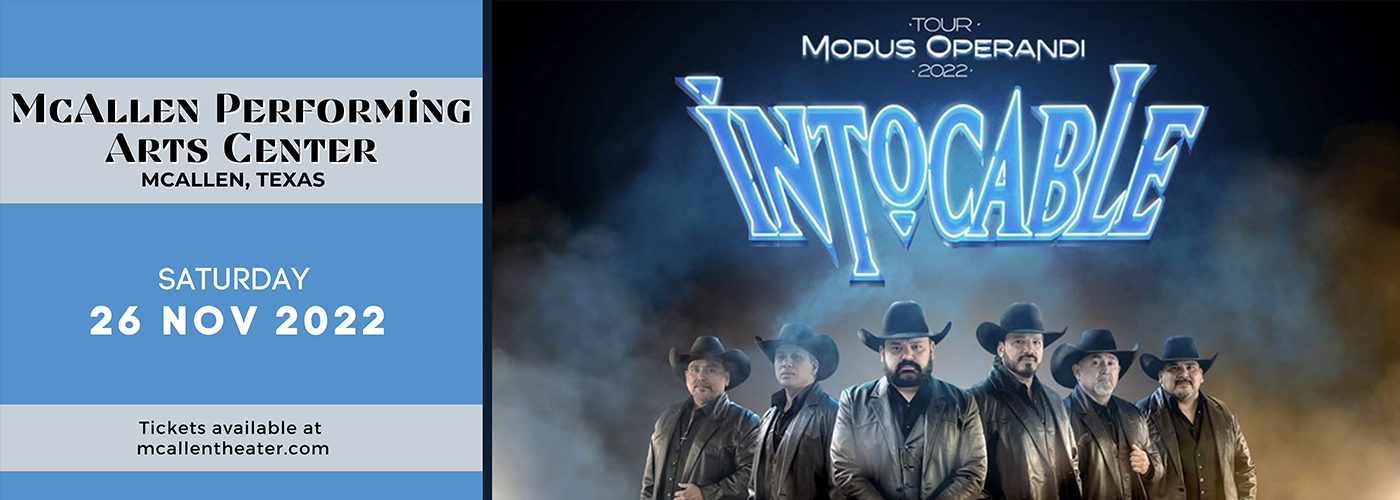 Intocable at McAllen Performing Arts Center