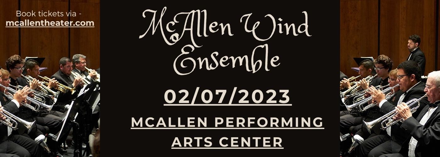 Superheroes McAllen Wind Ensemble Concert at McAllen Performing Arts Center