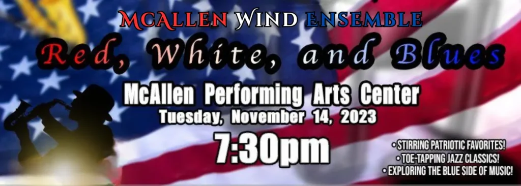 McAllen Wind Ensemble at McAllen Performing Arts Center