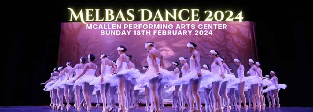 Melbas Dance 2024 at McAllen Performing Arts Center