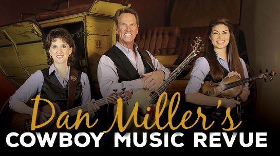 Dan Miller's Cowboy Music Revue at McAllen Performing Arts Center