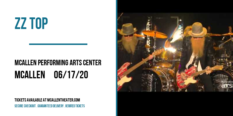 ZZ Top at McAllen Performing Arts Center