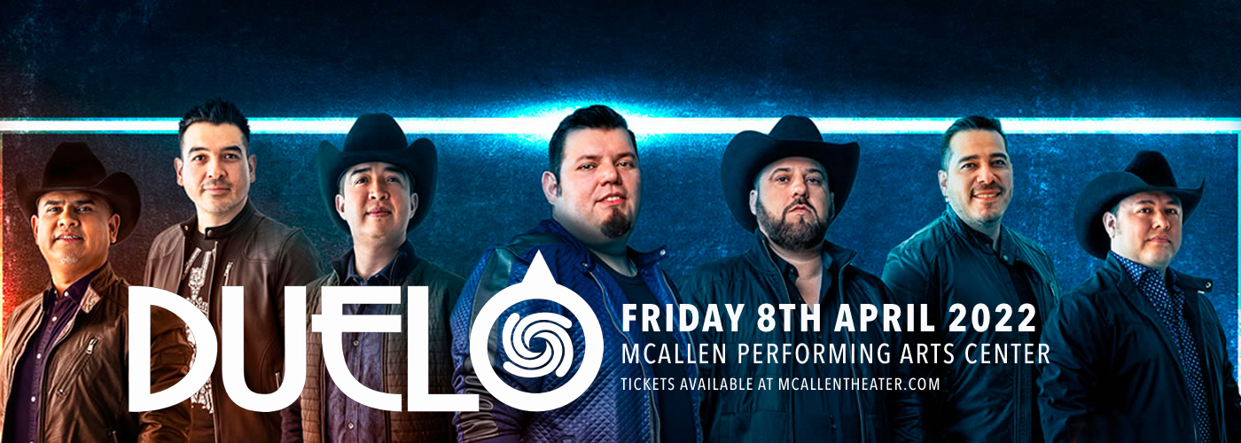 Duelo at McAllen Performing Arts Center