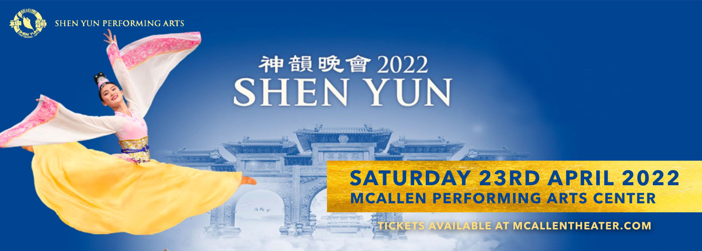 Shen Yun Performing Arts at McAllen Performing Arts Center