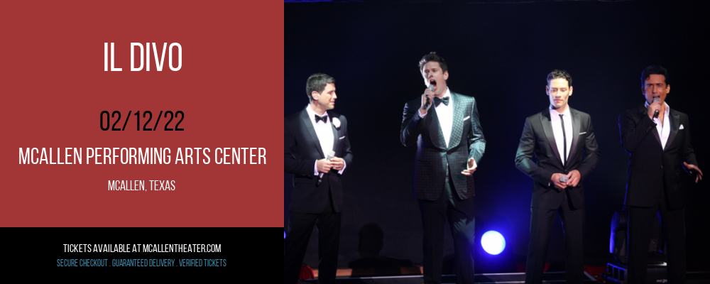 Il Divo [CANCELLED] at McAllen Performing Arts Center