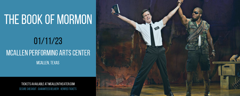 The Book of Mormon at McAllen Performing Arts Center