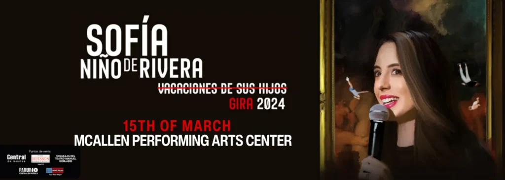 Sofia Nino de Rivera at McAllen Performing Arts Center