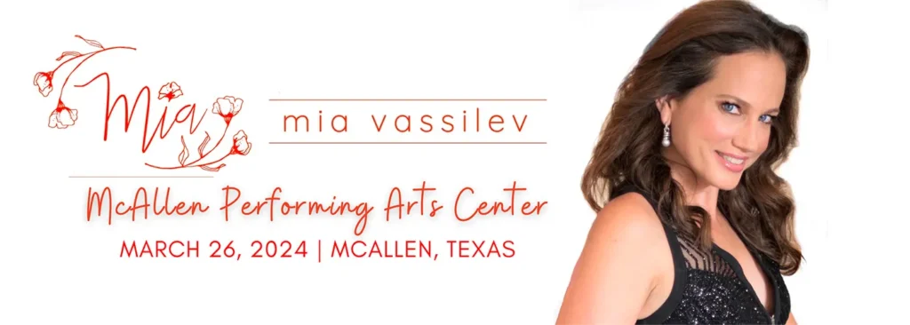 Mia Vassilev at McAllen Performing Arts Center