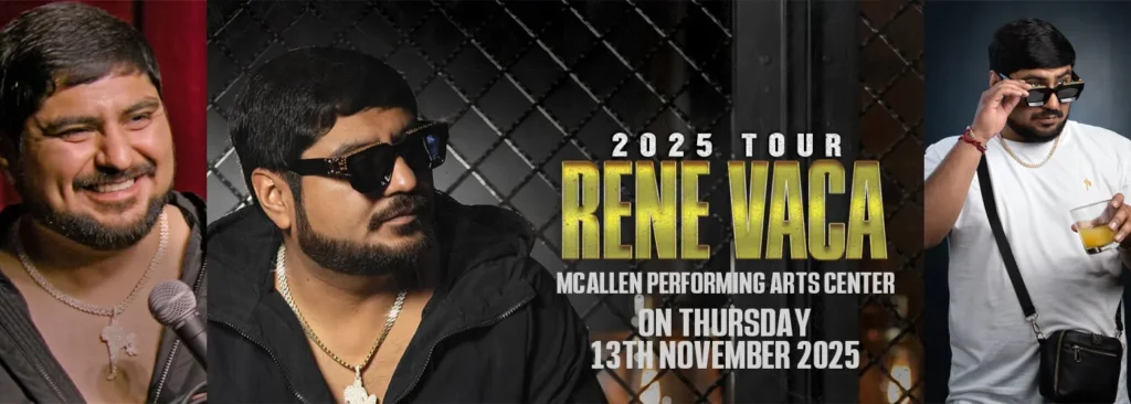 Rene Vaca at McAllen Performing Arts Center