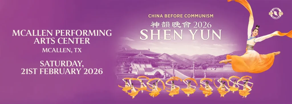 Shen Yun Performing Arts at McAllen Performing Arts Center