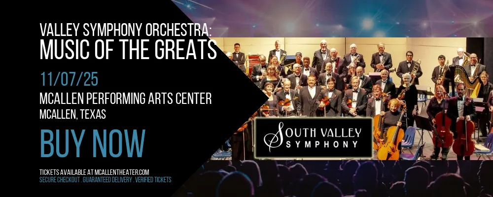 Valley Symphony Orchestra at McAllen Performing Arts Center