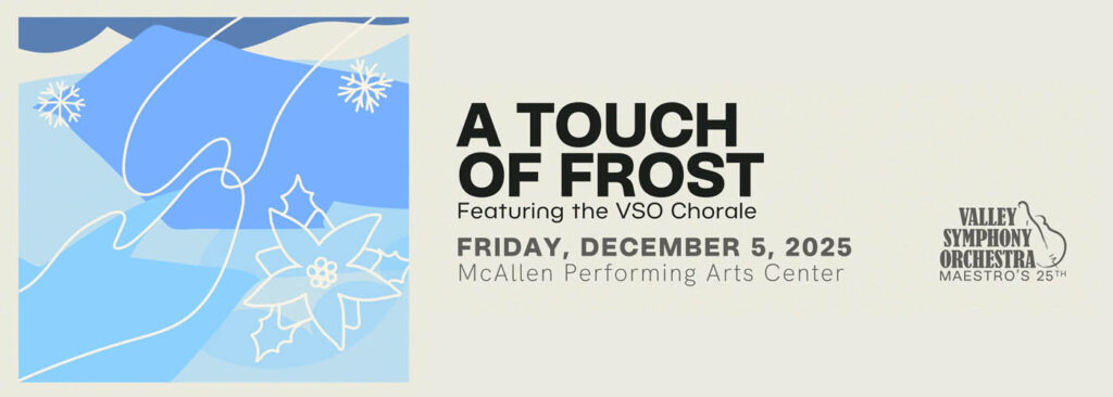 Valley Symphony Orchestra at McAllen Performing Arts Center