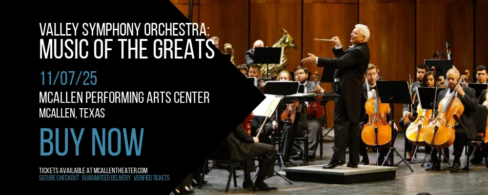 Valley Symphony Orchestra at McAllen Performing Arts Center