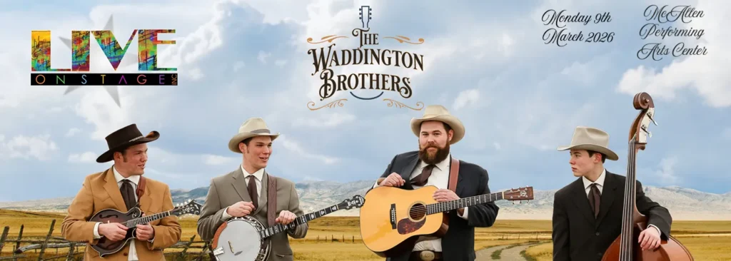 The Waddington Brothers at McAllen Performing Arts Center