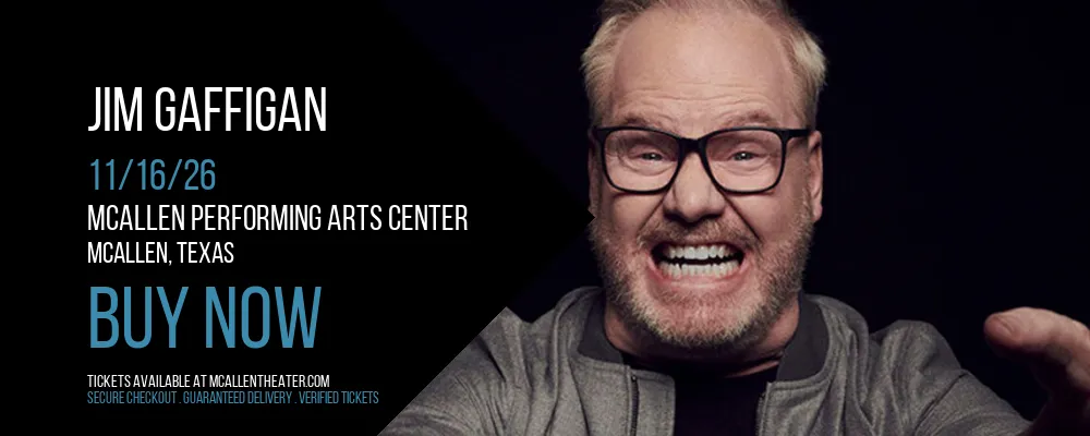 Jim Gaffigan at McAllen Performing Arts Center